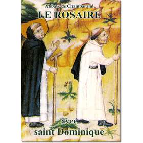 Livre Le Rosaire, Textes de saint Dominique
