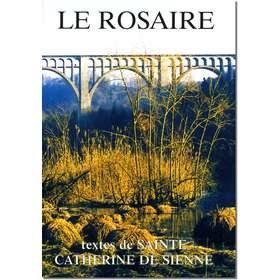Livre Le Rosaire, Textes de sainte Catherine de Sienne