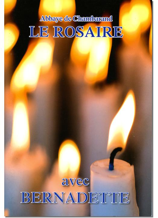 Livre Le Rosaire, Textes de sainte Bernadette (grand format)