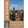 Livre Le Rosaire, Textes de sainte Claire d'Assise