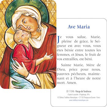 Vierge de tendresse et le je vous salue Marie